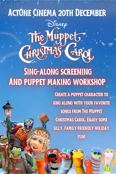 MUPPET PUPPETS CHRISTMAS CAROL WORKSHOP & SING-ALONG